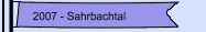 2007 - Sahrbachtal